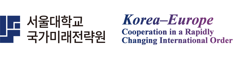 SNU IFS Symposium [Korea–Europe Cooperation in a Rapidly Changing International Order]